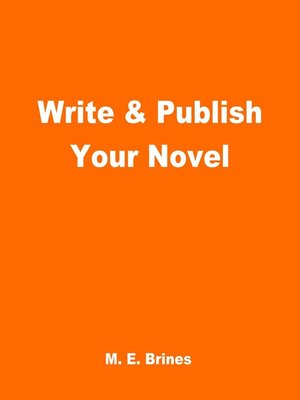 cover image of Write & Publish Your Novel